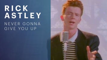 Rickroll (Play this during class)