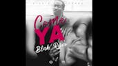 Blak Ryno - Come Ya (Official Audio)