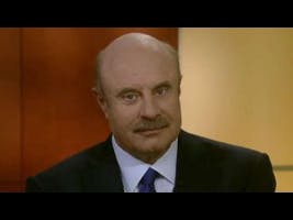 Dr. Phil Really?