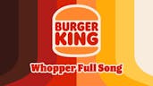 Whopper Song