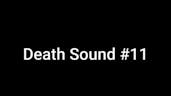 Death sound 4