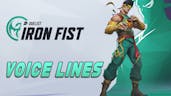 iron fist voice lines