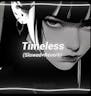 Timeless (slowed &reverb)