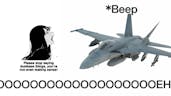 stop saying dumb ass things *f18 sounds*