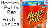 Reese's Puffs Rap (2009) w/ Lyrics