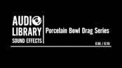 Porcelain Bowl Drag Series