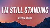 Im still standing elton john 