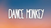 dance monkey