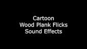 Wood Plank Flicks