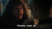 chrissy wake up