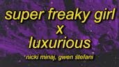 Super Freaky Girl X Luxurious Tiktok Song