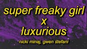 Super Freaky Girl X Luxurious Tiktok Song