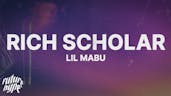 Rich scholar by lil mabu