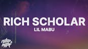 Rich scholar by lil mabu
