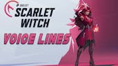 Scarlet Witch Voice Lines