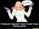 Funny Valentine: Dojyaaa~n!