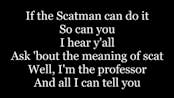 Im the scat man