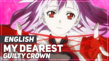 Guilty Crown Theme song English version
