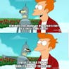 Futurama Fry Want? 2