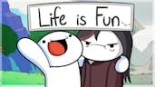 Life is Fun