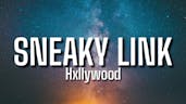 Hxllywood - Sneaky Link (Lyrics) ft. Glizzy G [Tiktok