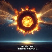 Fireball Whoosh 2