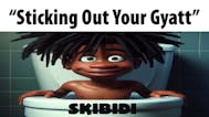 sticking out that fat ahh gyat 