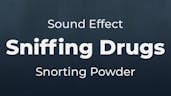 Sniffing Drugs Sound Effect