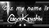 CoryxKenshin outro