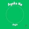 AYOKO NA - Jingle