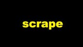 Swipe Scrape