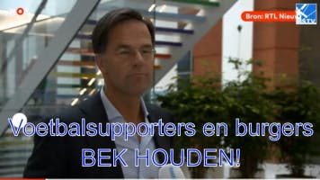 Rutte: Gewoon je bek houden