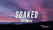 Soaked - Shy Smith