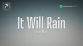 Bruno Mars - It Will Rain (Lyrics)