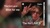 The Kid Laroi - Shot for me (audio snip)