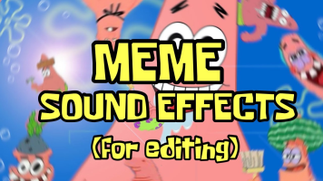 MEME SOUND EFFECTS FOR EDITING!!! | 2021 Sound Clip - Voicy