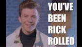 rick roll