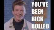 rick roll