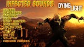 Dying Light: Bomber (Infected SFX)