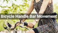 Bicycle Handle Bar Movement