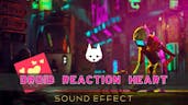 Stray | Droid Reaction Heart [Sound Effect]