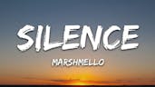 Marshmello - Silence (Lyrics) ft. Khalid