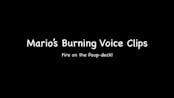 Mario’s Burning Voice Clips