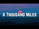 Thousand miles meme