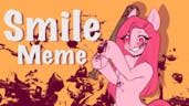 (3/3) Smile | Animation Meme Sound