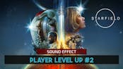 Starfield | Player Level Up #2