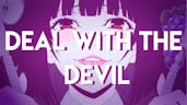 Deal With The Devil Opening Theme Song