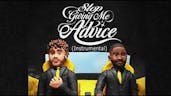 Stop giving me advice - instrumental