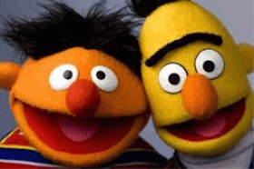 Bert and Ernie