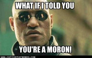 You Moron soundboard